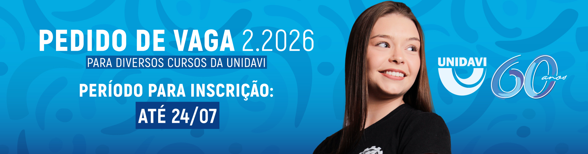 Pedidos de Vaga 2.2026 | Todos os Cursos